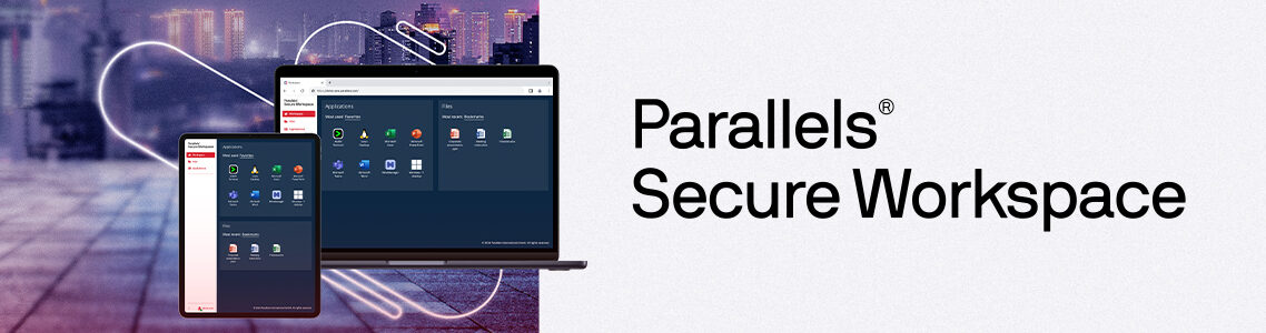 Parallels secure Workspace